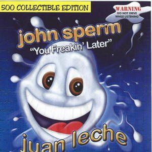 best of Juan leche sperm John