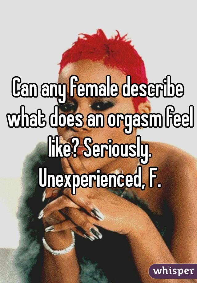 Orgasm like a female