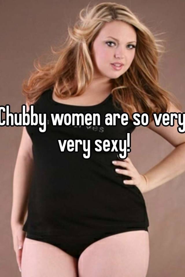 Whiskey reccomend Chubby women in are
