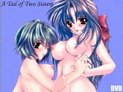 Sam reccomend A tale of two sisters hentai