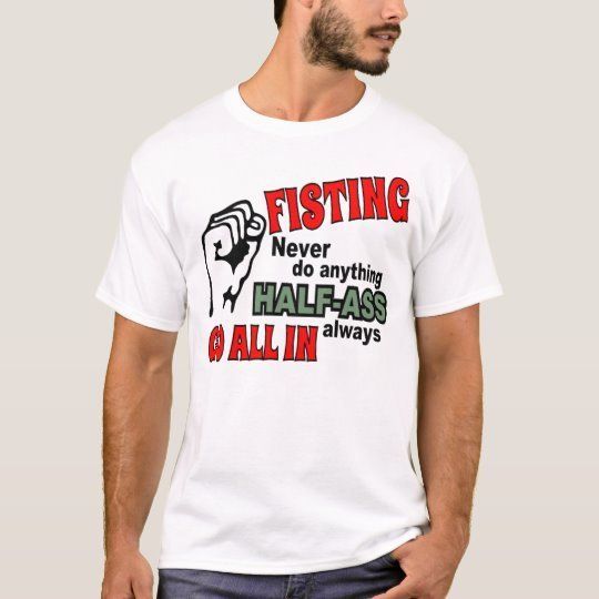 best of Shirt Fisting t