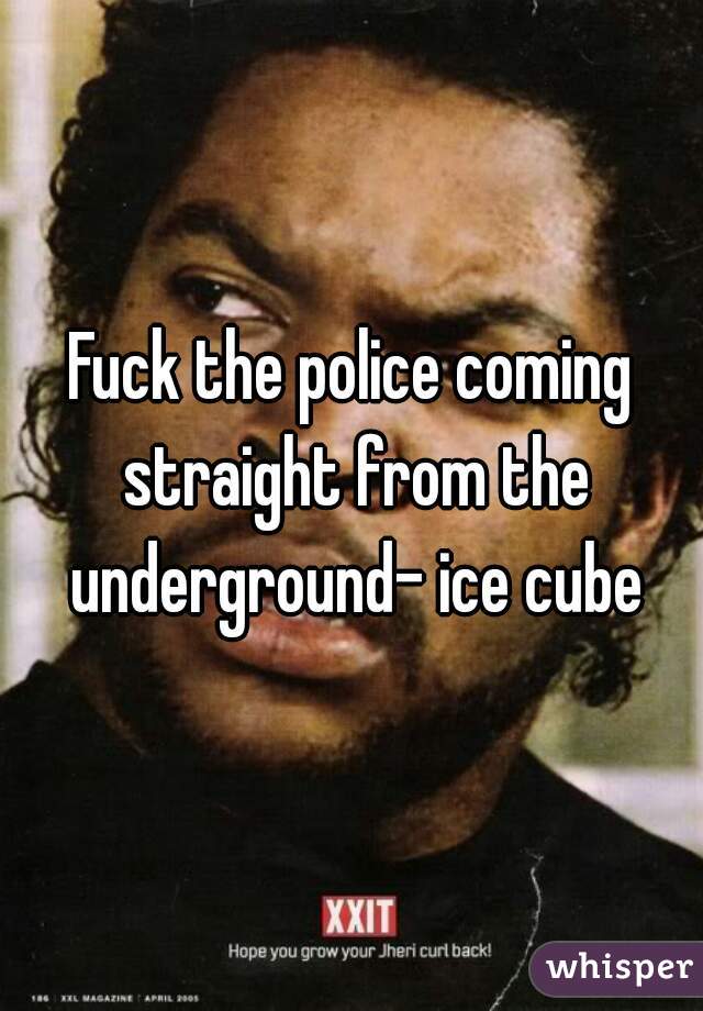 Fuck the police ice cube