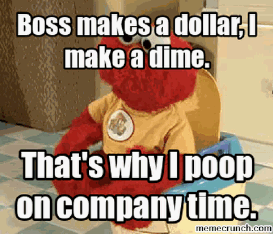 Boss makes dollar make dime